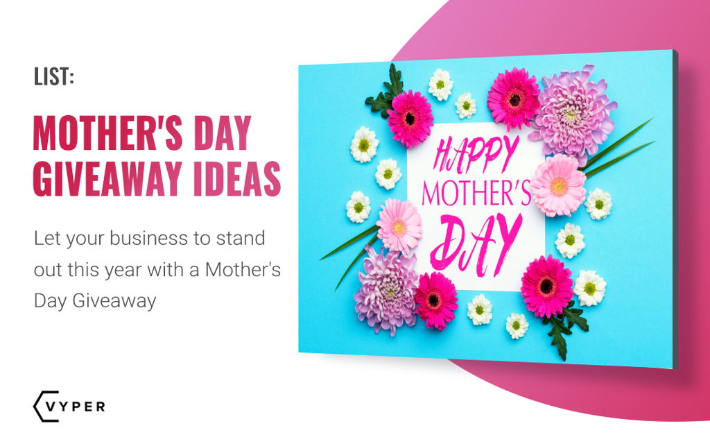 Mothers Day Giveaway Ideas
